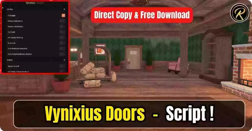 Vynixius Doors Script, Direct Copy & Free Download