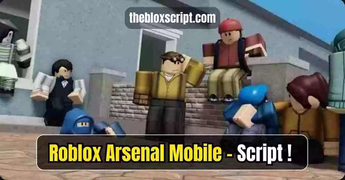 Roblox Arsenal Mobile Script